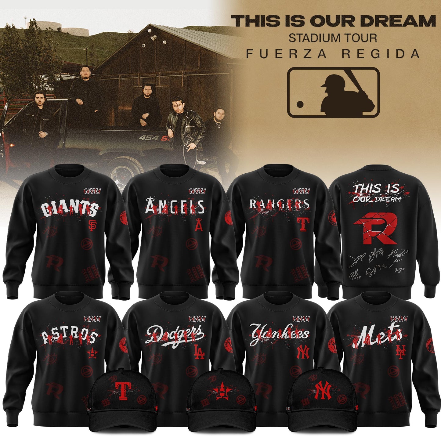 All Team MLB x Fuerza Regida This Is Our Dream Stadium Tour 2026 Sweatshirt Limited Edition