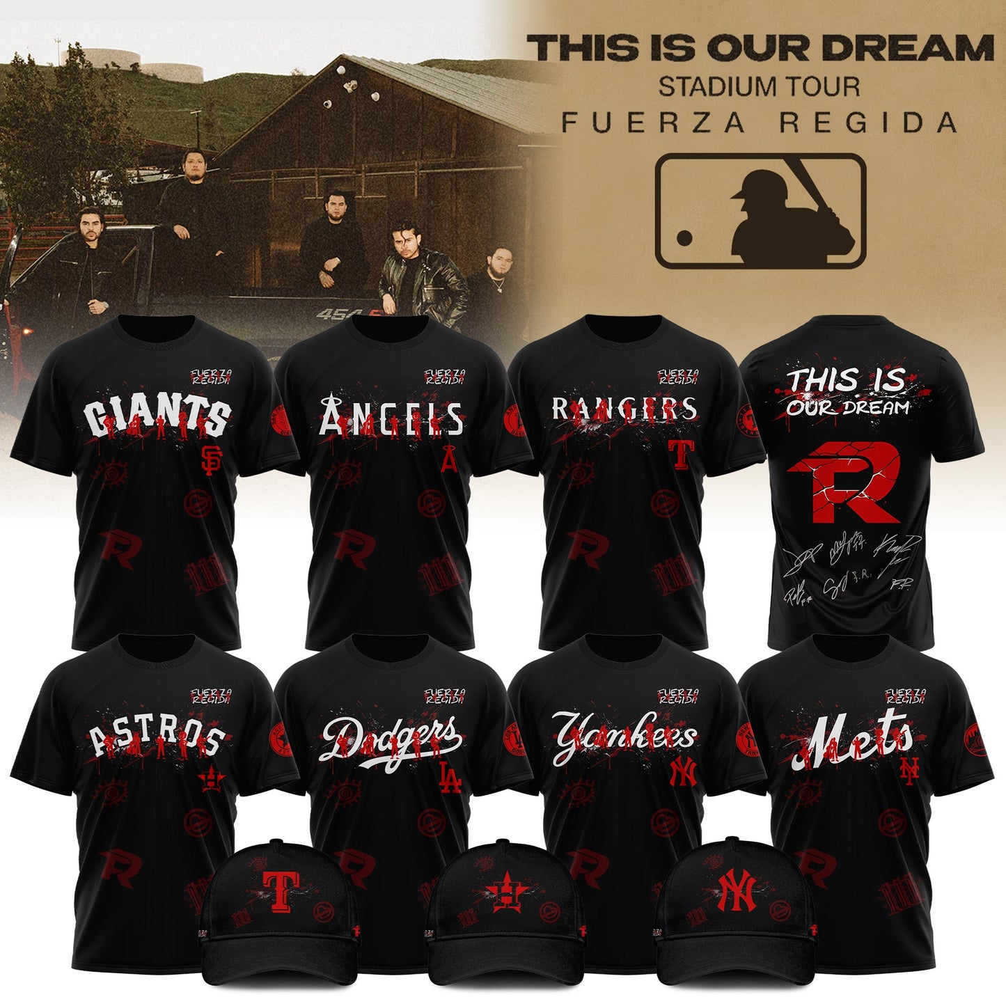 All Team MLB x Fuerza Regida This Is Our Dream Stadium Tour 2026 Tshirt Limited Edition