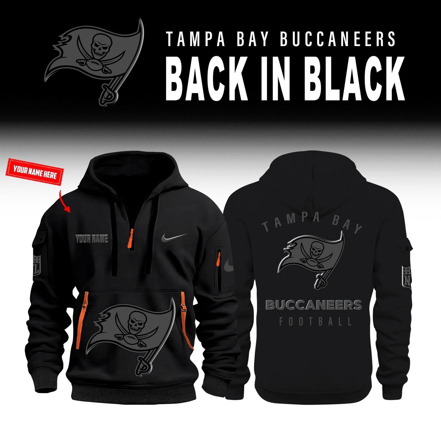 Tampa Bay Buccaneers Back In Black Half Zip Hoodie