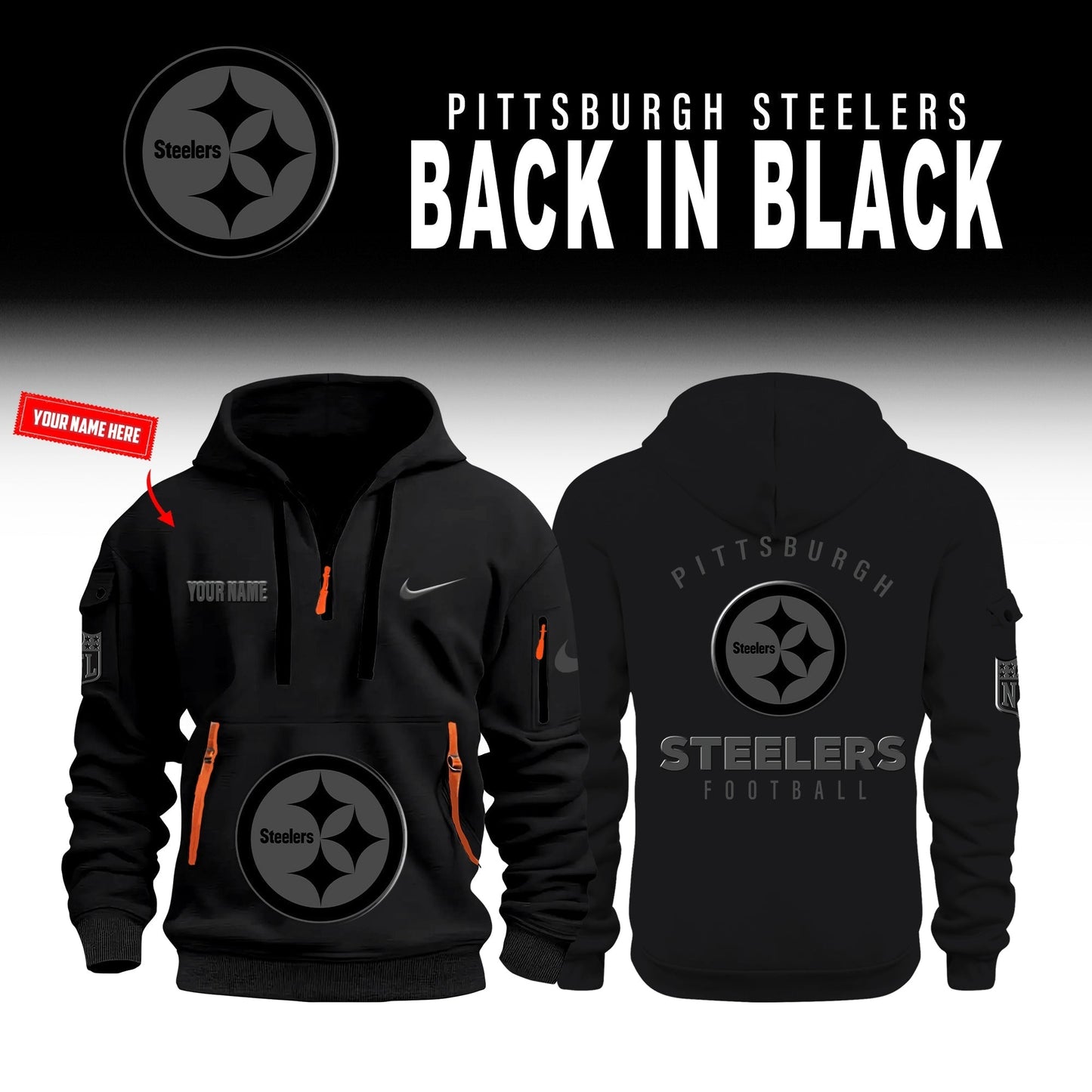 Pittsburgh Steelers Back In Black Half Zip Hoodie