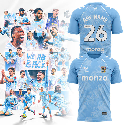 Coventry City WE ARE PREMIER LEAGUE Limited Edition Shirt Blue Custom Name, Number