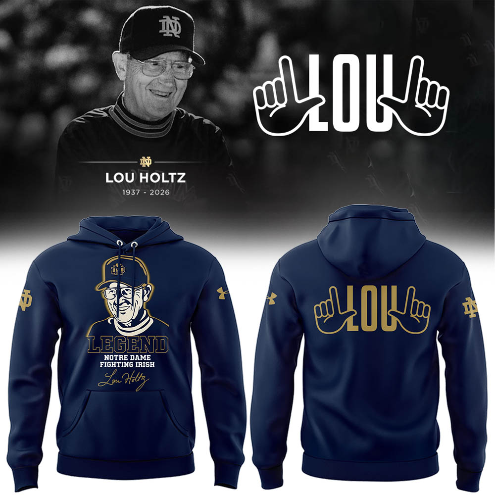 Notre Dame Legacy “ Lou Holtz Tribute Hoodie