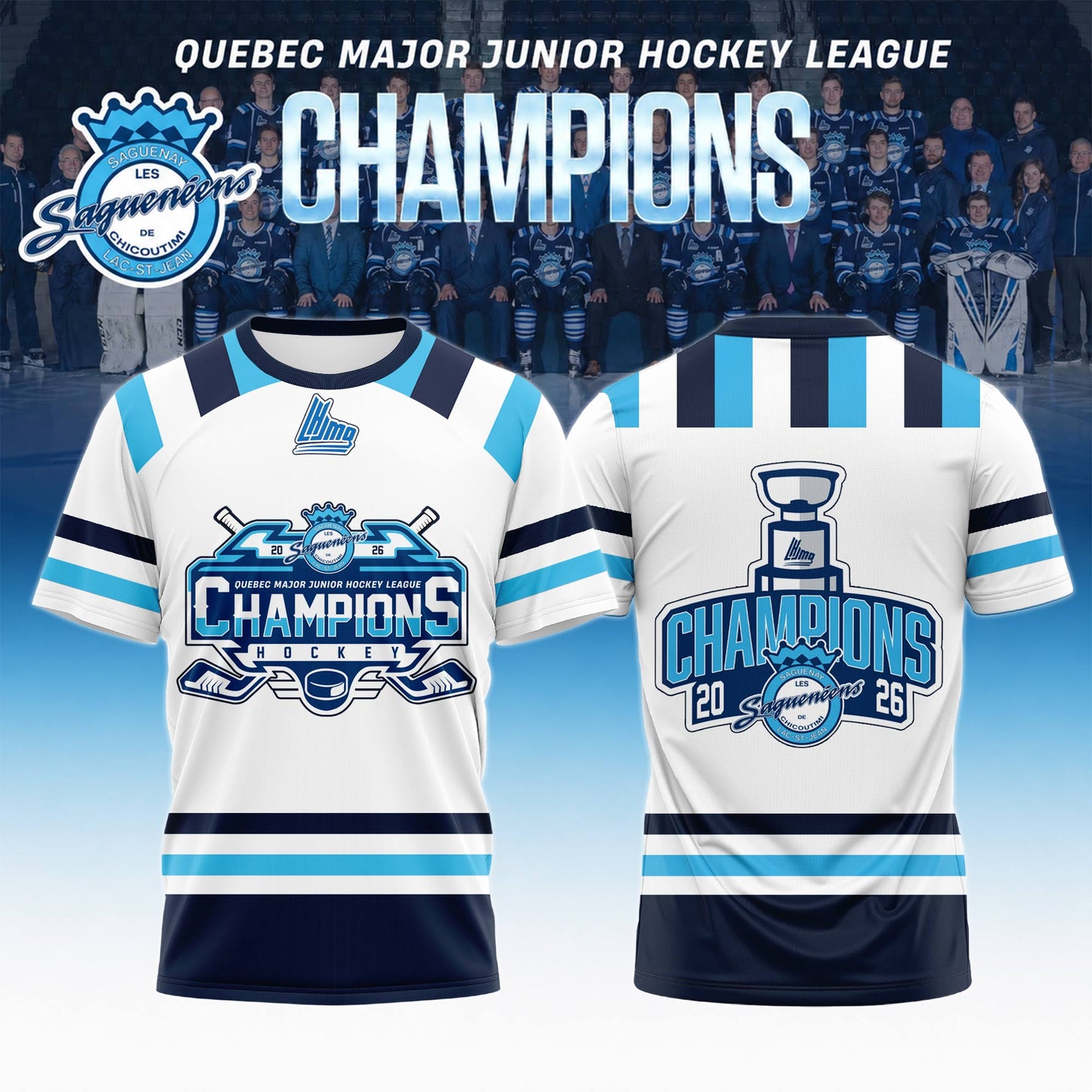 Chicoutimi Saguenéens 2026 QMJHL Champions Tshirt Limited Edition